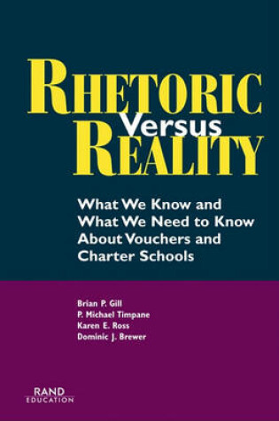 Cover of Rhetoric vs. Reality