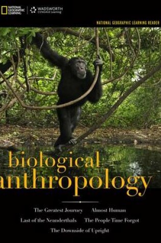 Cover of National Geographic Learning Reader: Biological Anthropology (Book Only)