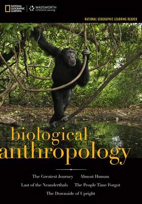 Book cover for National Geographic Learning Reader: Biological Anthropology (Book Only)