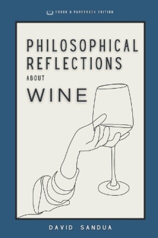 Cover of Philosophical Reflections about Wine