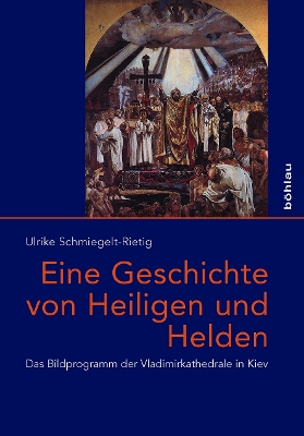 Book cover for Eine Geschichte von Heiligen und Helden