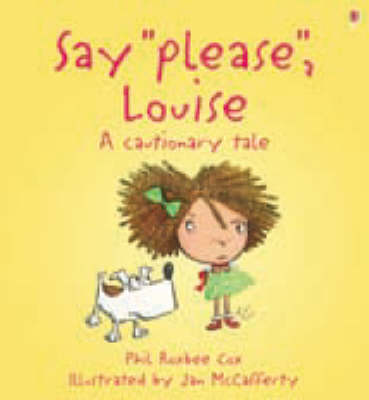 Cover of Say Please Louise