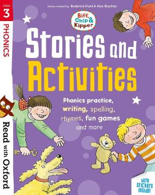 Book cover for Read with Oxford: Stage 3: Biff, Chip and Kipper: Stories and Activities
