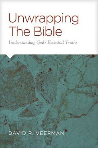 Cover of Unwrapping the Bible