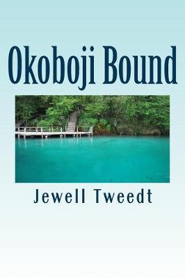 Book cover for Okoboji Bound--A Contemporary Mystery