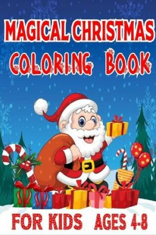 Cover of Magical Christmas Coloring Book For Kids