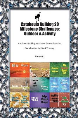 Book cover for Catahoula Bulldog 20 Milestone Challenges