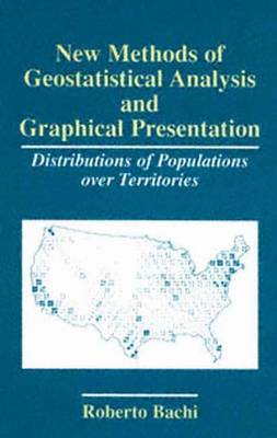 Book cover for New Methods of Geostatistical Analysis and Graphical Presentation