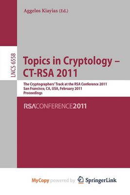 Cover of Topics in Cryptology -- CT-Rsa 2011