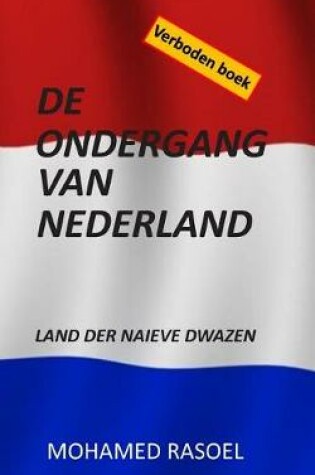 Cover of de Ondergang Van Nederland