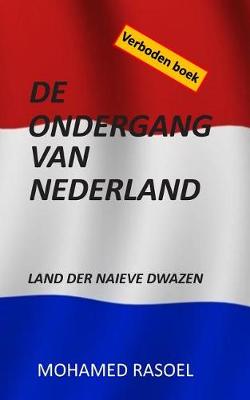 Cover of de Ondergang Van Nederland