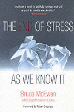 Cover of The End of Stress as We Know it