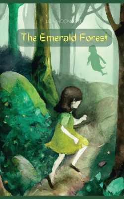 Book cover for The Emerald Forest