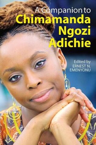 Cover of A Companion to Chimamanda Ngozi Adichie