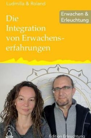 Cover of Die Integration von Erwachenserfahrungen