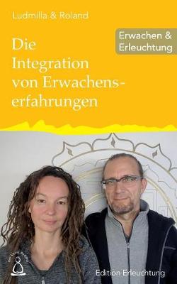 Book cover for Die Integration von Erwachenserfahrungen