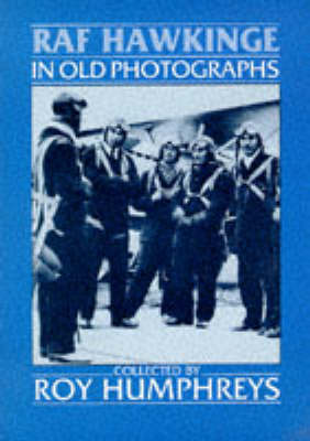 Cover of Royal Air Force Hawkinge in Old Photographs