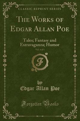 Book cover for The Works of Edgar Allan Poe, Vol. 4 of 5