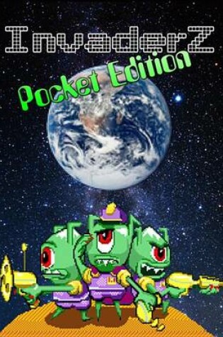 Cover of Invaderz Pocket Edition