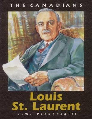 Book cover for Louis St Laurent