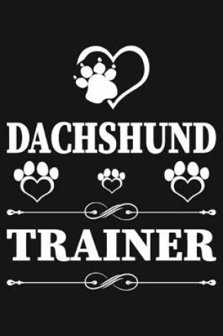 Cover of Dachshund Trainer