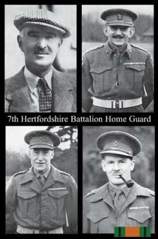 Cover of 7th Hertfordshire Battalion Home Guard
