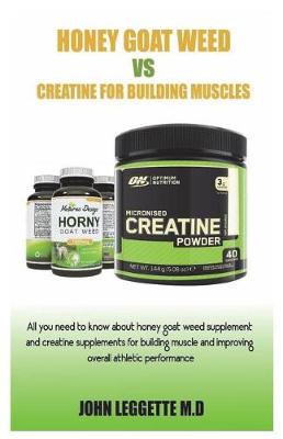 Book cover for Honey Goat Weed Vs Creatine for Building Muscles