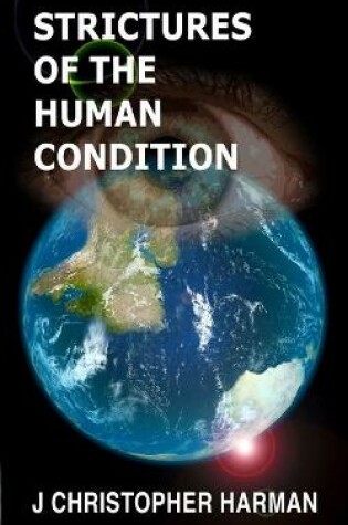 Cover of Strictures of the Human Condition