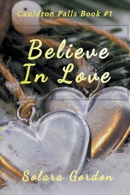 Book cover for Believe In Love