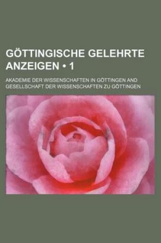 Cover of Gottingische Gelehrte Anzeigen (1)