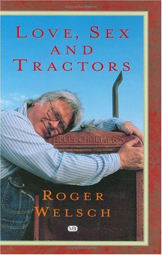 Book cover for Love, Sex and Tractors