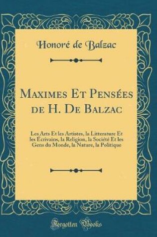 Cover of Maximes Et Pensées de H. de Balzac