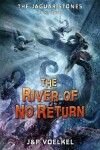 Book cover for The River of No Return