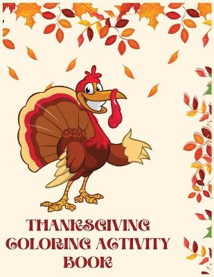 Book cover for Thanksgiving Coloring Activity Book