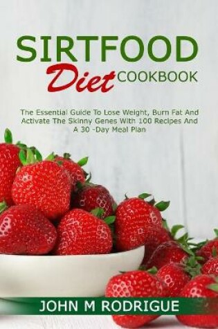 Cover of Sirtfood Diet Cookbook