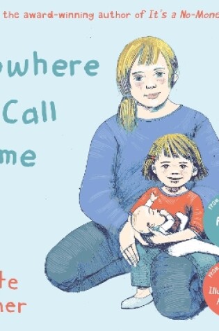 Cover of Nowhere to Call Home