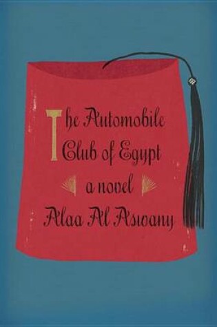 Cover of The Automobile Club of Egypt