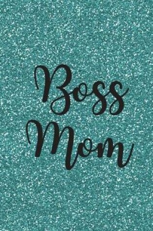 Cover of Boss Mom