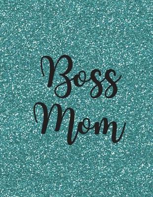 Book cover for Boss Mom