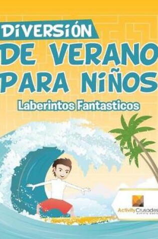 Cover of Diversión De Verano Para Niños