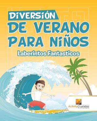 Book cover for Diversión De Verano Para Niños