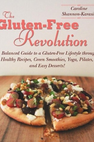 Cover of The Gluten-Free Revolution
