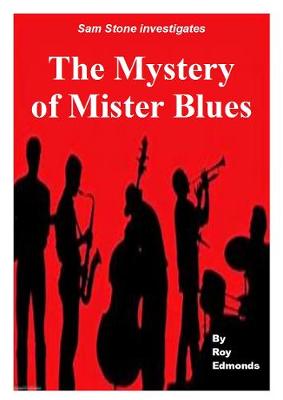 Book cover for The Mystery of Mister Blues