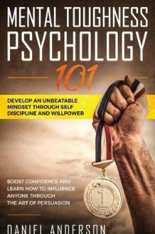 Cover of Mental Toughness, Psychology 101