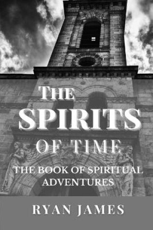 Cover of The Spirits Of Time