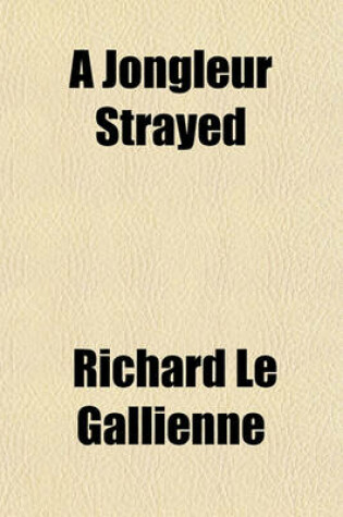 Cover of A Jongleur Strayed