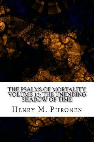 Cover of The Psalms of Mortality, Volume 12