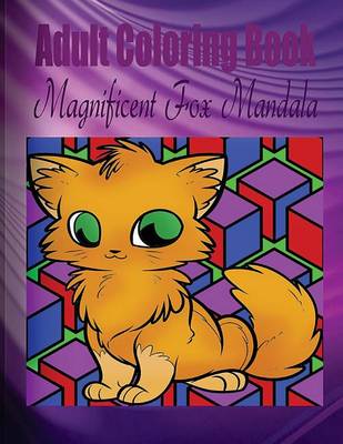 Book cover for Adult Coloring Book: Magnificent Fox Mandala