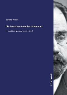 Book cover for Die deutschen Colonien in Piemont