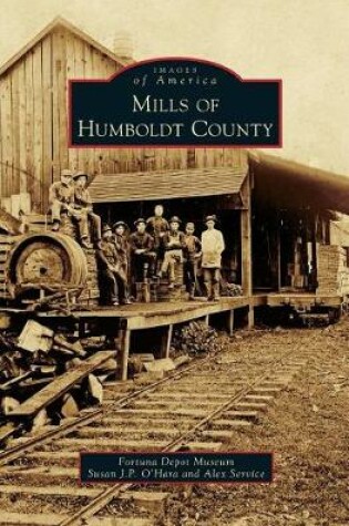 Cover of Mills of Humboldt County